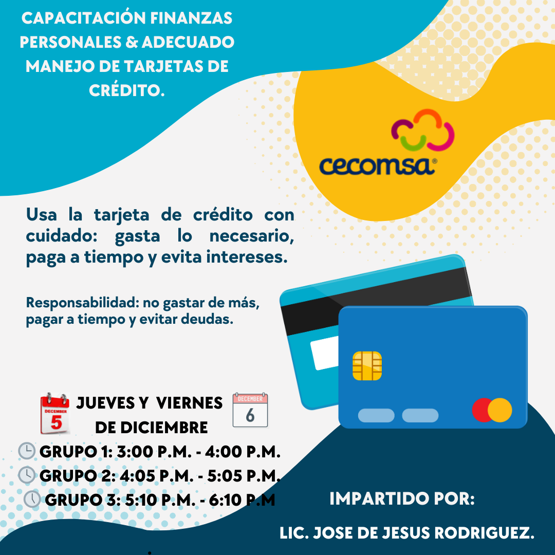 Capacitación Finanzas Personales & adecuado manejo de tarjetas de crédito.